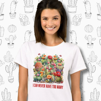 Ik kan nooit te veel bloeiende cactussen hebben t-shirt