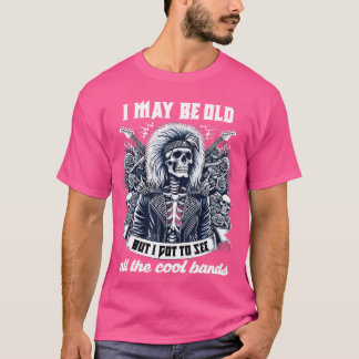 Ik kan oud zijn Funny Dad Rock 80s haar Rock n Rol T-shirt