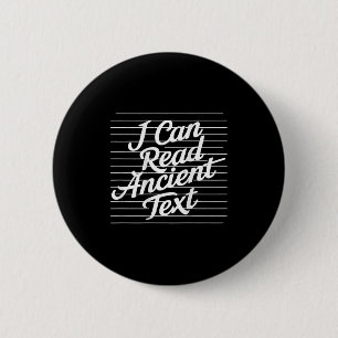 Ik kan oude tekst lezen ( op de achterkant ) ronde button 5,7 cm