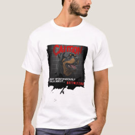 Ik kan spontaan over Rottweilers praten T-shirt