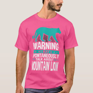 Ik kan spontaan praten over Mountain Lion T-shirt