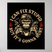 Ik kan Stud repareren, maar het gaat Monkey Funny Poster (Voorkant)