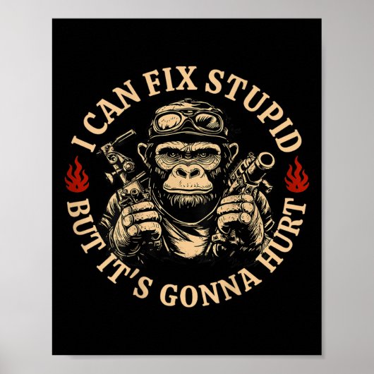 Ik kan Stud repareren, maar het gaat Monkey Funny Poster (Voorkant)