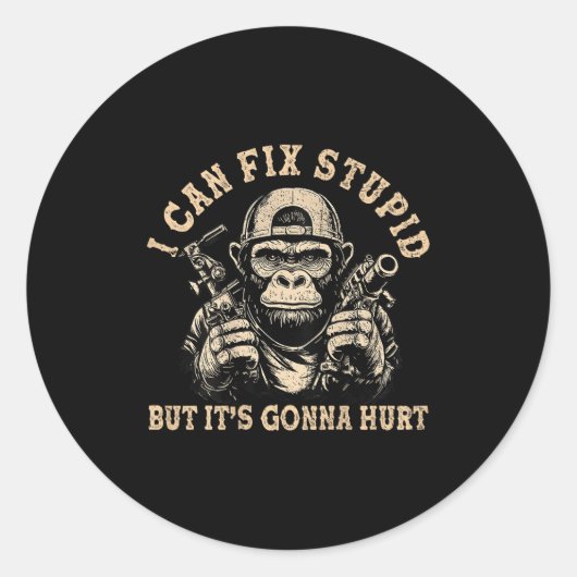 Ik kan Stud repareren, maar het gaat Monkey Funny Ronde Sticker (Voorkant)