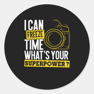 Ik kan tijd stilzetten Superpower fotograaf camera Ronde Sticker