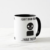 Ik kan vandaag geen brein... Ik heb de duim Mok (Voorkant rechts)