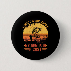 Ik Kan Vandaag Niet Werken Mijn Arm In Een Gipsver Ronde Button 5,7 Cm