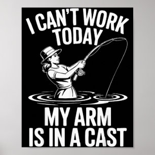 Ik kan vandaag niet werken, mijn arm zit in het gi poster