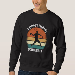 Ik Kan't Niet Ik Heb Dodgeball Trui
