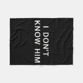 Ik Ken Hem Niet _ Grappige Koppels Matching Koppel Fleece Deken (Voorkant (Horizontaal))