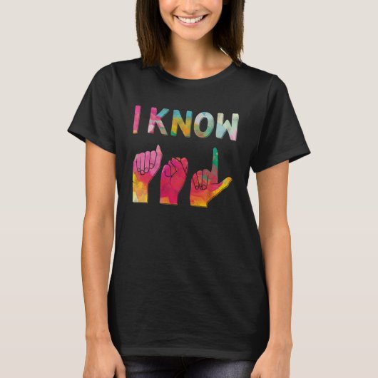 Ik ken het Amerikaanse teken ASL Language T-shirt (Voorkant)