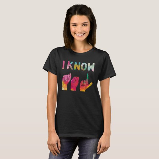 Ik ken het Amerikaanse teken ASL Language T-shirt (Voorkant volledig)