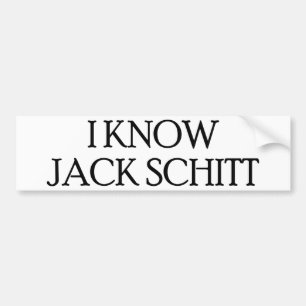 Ik ken Jack Schitt Bumpersticker