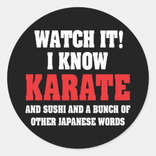 Ik Ken Karate! En Sushi En Andere Japanse Woorden Ronde Sticker