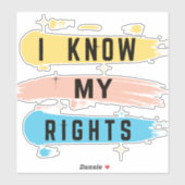 Ik ken mijn rechten" Sticker - Durable Vinyl (Vel)