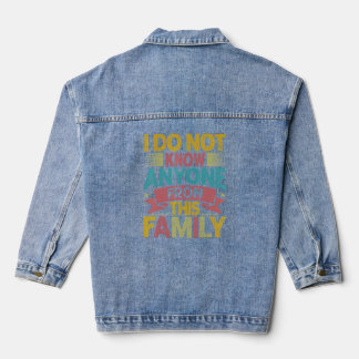 Ik ken niemand van deze familie - grappige Fami Denim Jacket