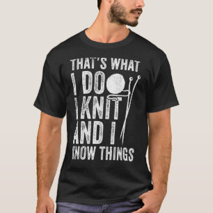 Ik ken Yarn Kniiter Crochet Vintage Knitting Ma T-shirt