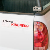 Ik kies Kindness Bumpersticker (Op Truck)