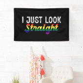 Ik kijk gewoon recht LGBT Rainbow Pride Maand Spandoek (Insitu)