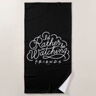 Ik kijk liever naar het FRIENDS™-schrift Strandlaken