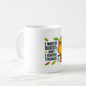 Ik kijk naar Birds and I Know Things - Schattige F Koffiemok (Voorkant links)