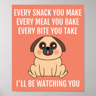 Ik kijk naar je Cute Pug Dog Pun Poster