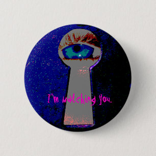 Ik kijk naar je... ronde button 5,7 cm