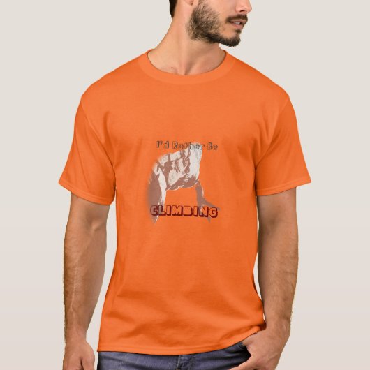 Ik klimt liever T-Shirt. T-shirt (Voorkant)