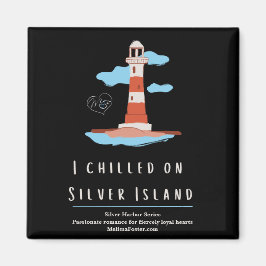 Ik koelde op Silver Island Magnet Magneet