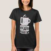 IK KOFFIE IN CODE Fun Web Developers Codering T-shirt (Voorkant)