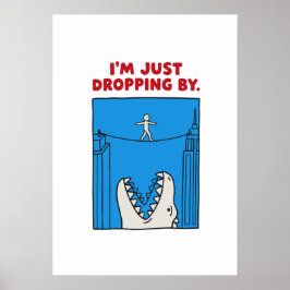 Ik kom even langs - Grappige Monster Koorddansen S Poster