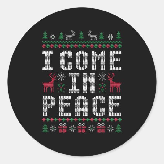 Ik kom in vrede Kerstmis Kerstmis Rendier Holiday Ronde Sticker (Voorkant)