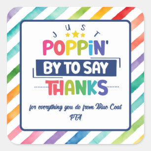 Ik kom langs om te zeggen bedankt Popcorn Voluntee Vierkante Sticker