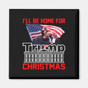 Ik kom met Kerstmis thuis Kerstman Grappige Trump Magneet