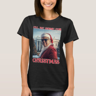 Ik kom met Kerstmis thuis Trump Kerstman Selfie Wh T-shirt