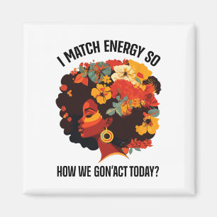 Ik Kom Overeen Met Energie Dus Hoe Gaan We Het Nu Magneet