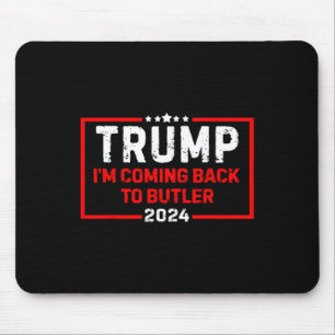 Ik kom terug naar Butler Trump gevecht VS vlag vin Muismat