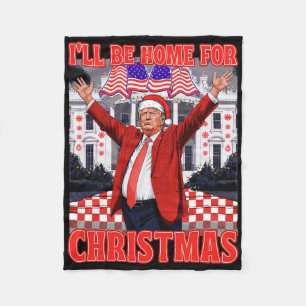 Ik kom thuis met Kerstman Kerstman Grappige Trump  Fleece Deken