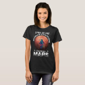 Ik kom uit Mars Alien Space Astronaut T-shirt (Voorkant volledig)