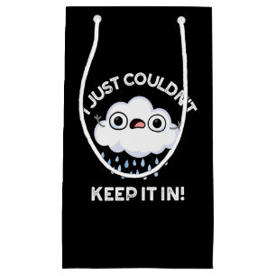 Ik kon het gewoon niet in grappige wolken houden,  klein cadeauzakje