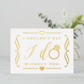 Ik kon niet zeggen dat ik zonder jou deed. | Reëel Folie Uitnodiging (Staand Voorkant)