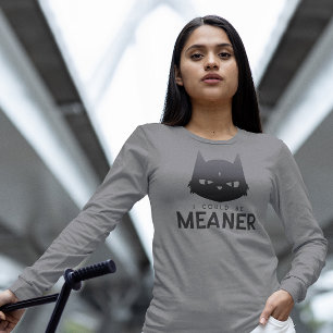 Ik kon onaardiger zijn   Chagrijnige kat shirt met