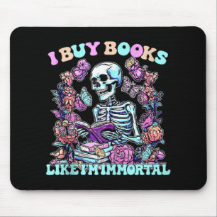 Ik koop boeken zoals in de Immortal Skeleton Reade Muismat