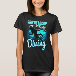 Ik koos dit boven duiken citaat scuba duiker gezeg t-shirt