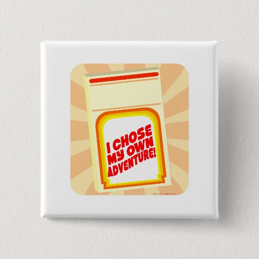 Ik koos mijn eigen avontuur vierkante button 5,1 cm (Voorkant)