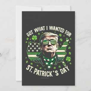 Ik kreeg wat ik wilde voor St. Patrick's Day Trump Kaart
