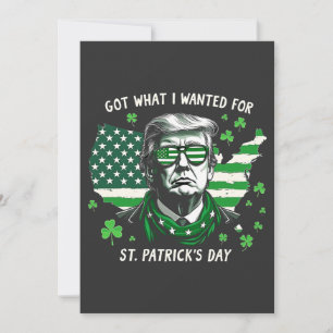 Ik kreeg wat ik wilde voor St. Patrick's Day Trump Kaart