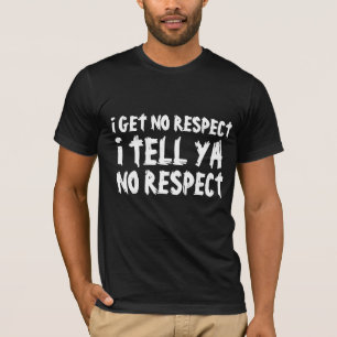 IK KRIJG GEEN RESPECT DAD FUNNY Black T-Shirts