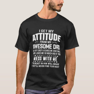 Ik krijg mijn houding van mijn Geweldige freakin v T-shirt