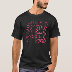 Ik krijg mijn soep als paarden 8 t-shirt